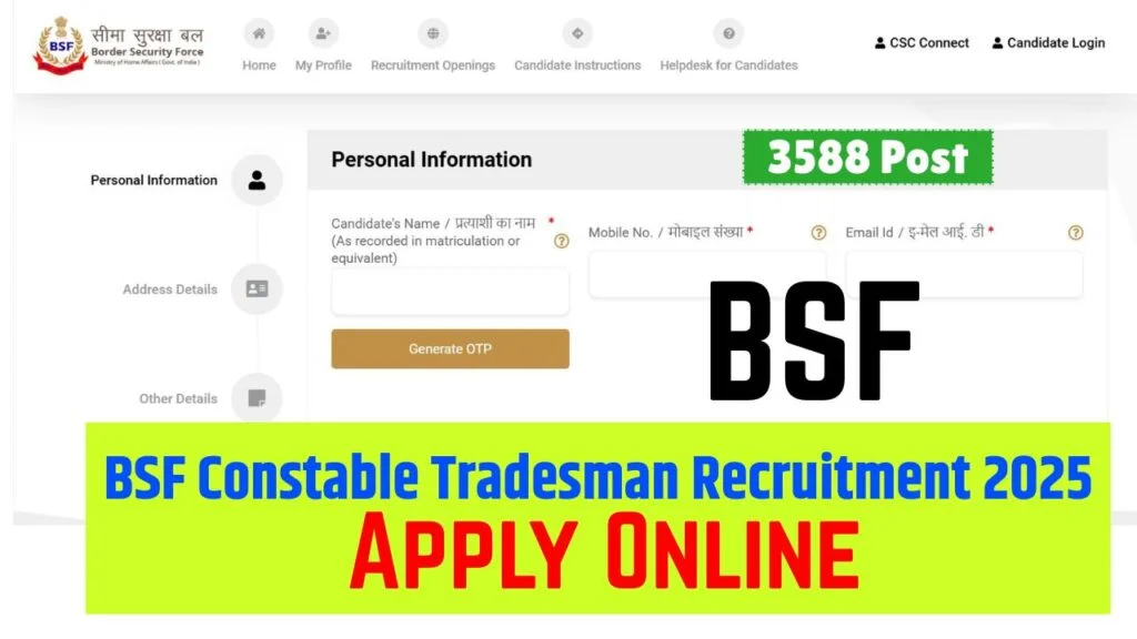 BSF Constable Tradesman Recruitment 2025 Apply Online