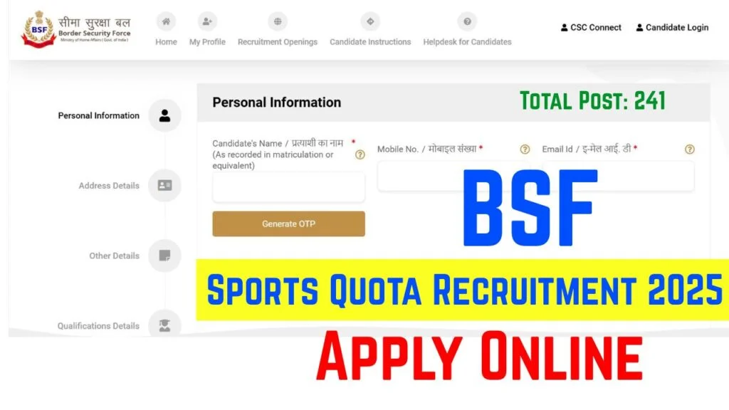 BSF Sports Quota Recruitment 2025 Apply Online