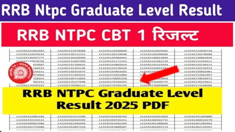 RRB NTPC Scorecard 2025 Graduation Level : रेलवे एनटीपीसी स्कोरकार्ड यहां से करें डाउनलोड @indianrailways.gov.in