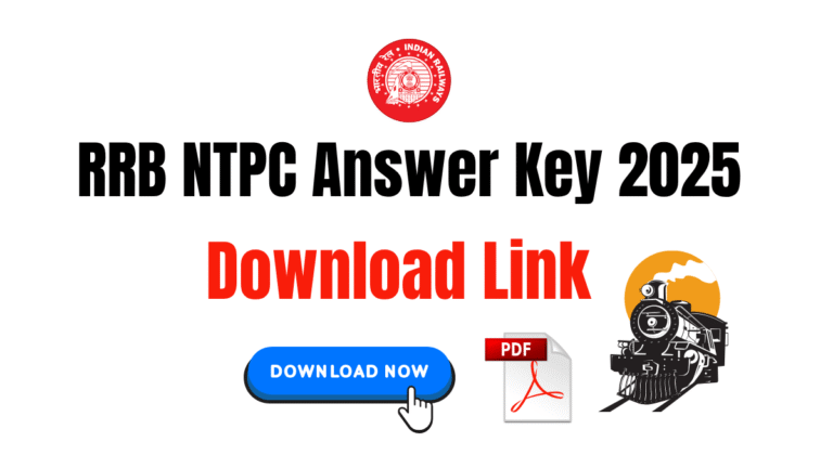 🚂 RRB NTPC CBT 2 Answer Key 2025 – Download Now 📄✅
