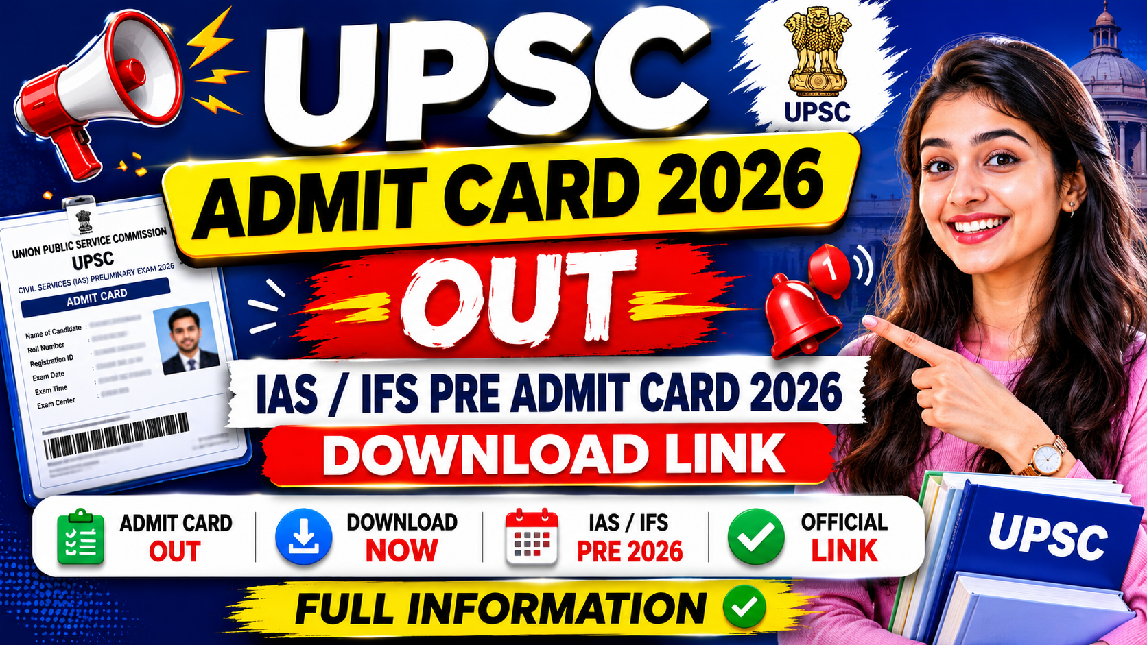 UPSC Admit Card 2026 Out : IAS / IFS Pre Admit Card 2026 Download Link